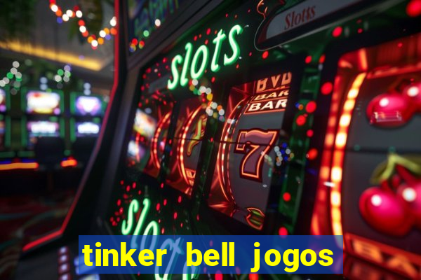 tinker bell jogos do refugio das fadas completo dublado